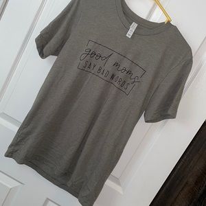 Bella+Canvas-Unisex Jersey Heather Military Green Tshirt‘good moms say bad words